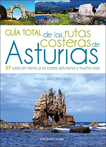 Guía total de las rutas costeras de Asturias: Rutas y senderismo en Asturias