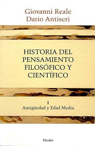 Historia del pensamiento filosófico y científico I: Antigüedad y Edad Media