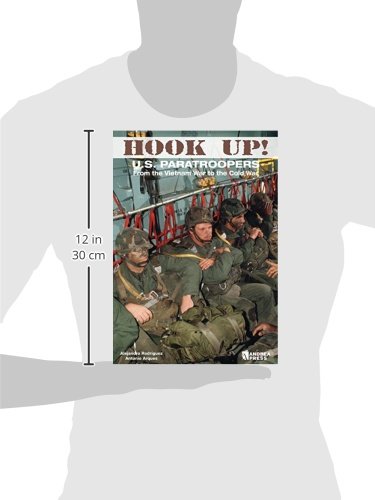 HOOK UP!: U.S. PARATROOPERS From the Vietnam War to the Cold War