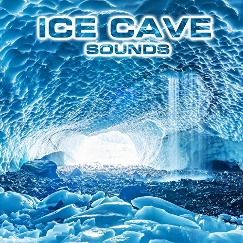 Ice Cave Water Sounds (feat. White Noise Sounds For Sleep, National Geographic Soundscapes, Soothing Sounds, Nature Sounds New Age, Water Soundscapes FX & Relaxing Nature Sound)