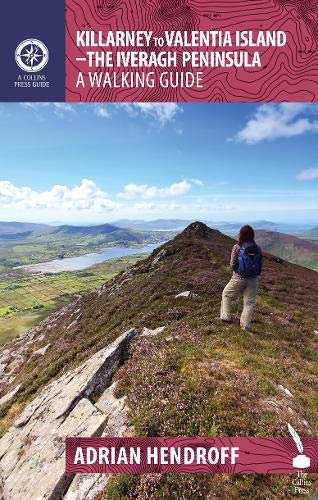 Killarney to Valentia Island: The Iveragh Peninsula: A Walking Guide (Walking Guides) [Idioma Inglés]