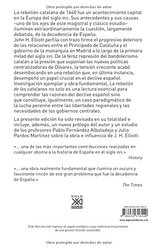 La rebelión de los catalanes (2.ª Edición). Un estudio de la decadencia de España (1598-1640): 1169 (Siglo XXI de España General)