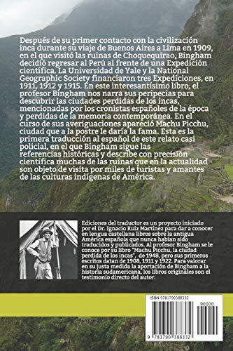LA TIERRA DE LOS INCAS: Exploraciones en las montañas del Perú: 2 (Ediciones del Traductor)