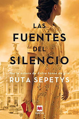 Las fuentes del silencio: Ruta Sepetys, la autora que da voz a las personas olvidadas por la historia (Grandes Novelas)