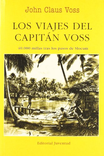Los viajes del capitan Voss (EN EL MAR Y LA MONTAÑA)
