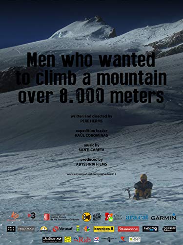 Men Who Wanted to Climb a mountain over 8000 meters