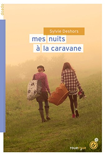 Mes nuits à la caravane (DoAdo) (French Edition)