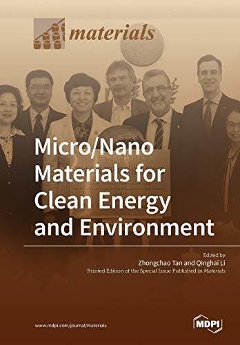 Micro/Nano Materials for Clean Energy and Environment