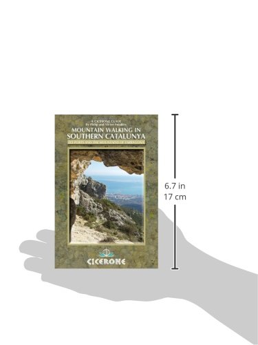 Mountain Walking in Southern Catalunya. Cicerone.: Els Ports and the mountains of Tarragona (Cicerone Guide)