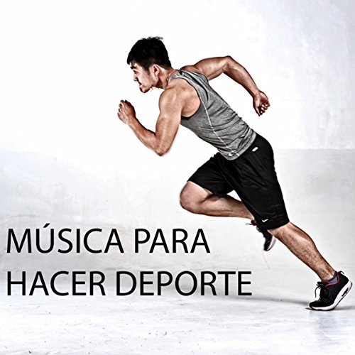 Música para Hacer Deporte - Canciones para Ejercicios de Fitness en el Gimnasio