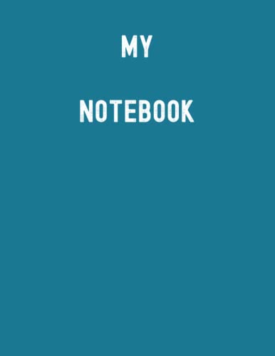My Notebook: Lagoon Blue Matte Finish Lined Journal, 8.5 x 11 500 Pages Gift For Thinkers, List Makers and Doers (My Notebook Journal)