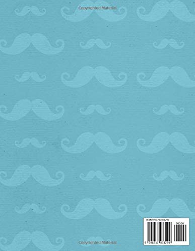 Notebook Pacific Blue Color Cool Mustaches Patterns Cover Lined Journal: 8.5 x 11 inch, Personal Budget, Money, Work List, Money, 21.59 x 27.94 cm, Budget Tracker, 110 Pages, A4, Daily