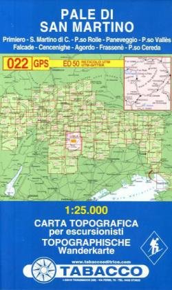 Pale di San Martino 1:25.000: 022 (Carte topografiche per escursionisti)