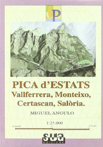 Pica d'Estats (Valfernara, Monteixo, Certascan, Saloria): 3 (Quaderns pirinencs)