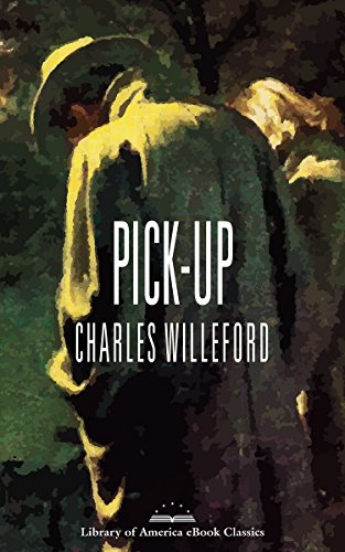 Pick-Up: A Library of America eBook Classic (English Edition)