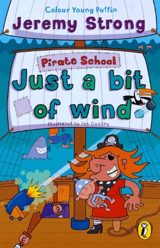 Pirate School. Just A Bit Of Wind