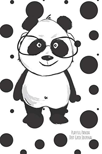Playful Panda Dot Grid Journal: Bullet Point Planner for Panda Productivity Panda in glasses big dots in background (Productive Panda Planning)