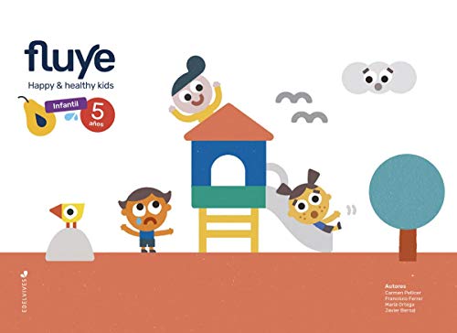 Proyecto Fluye - 5 años: Happy and healthy kids