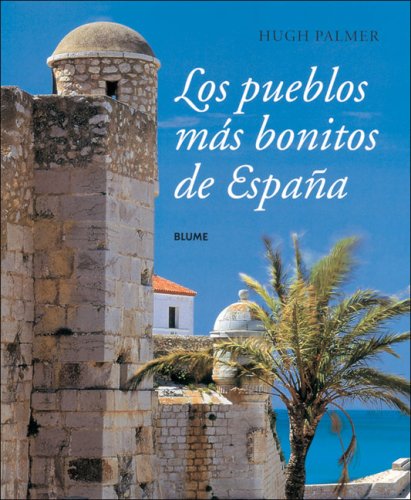Pueblos Mas Bonitos De España, Los