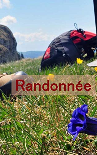 Randonnée (French Edition)