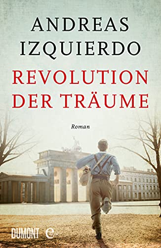 Revolution der Träume: Roman (Wege-der-Zeit-Reihe 2) (German Edition)