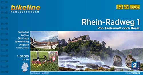 Rhein Radweg 1 Andermatt - Basel (2018): Von Andermatt nach Basel, 1:50.000, 425 km