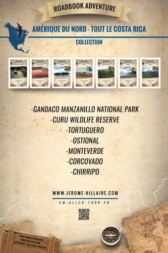 Roadbook Adventure Intégrale Costa Rica Amérique du Nord