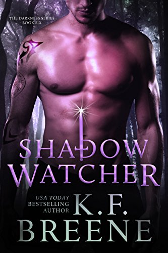 Shadow Watcher (Darkness #6) (English Edition)