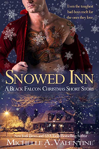 Snowed Inn: A Black Falcon Short Story: A Black Falcon Short Story (Black Falcon Series) (English Edition)