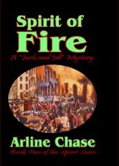 Spirit of Fire: Book Two of the Spirit Series (English Edition)