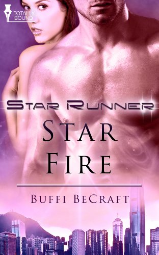 Star Fire (Star Runner Book 2) (English Edition)