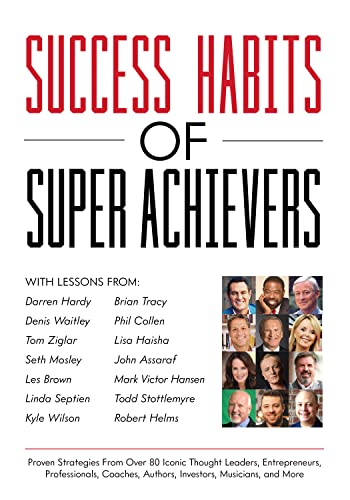 Success Habits of Super Achievers (English Edition)