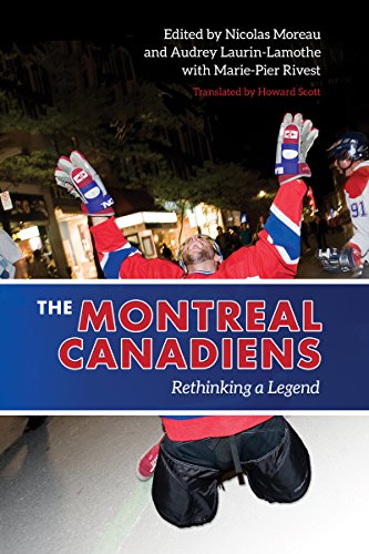 The Montreal Canadiens: Rethinking a Legend (English Edition)