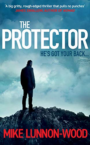 The Protector: A gripping, action-packed spy thriller (English Edition)
