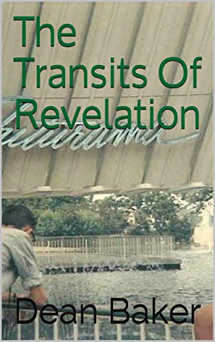 The Transits Of Revelation (English Edition)
