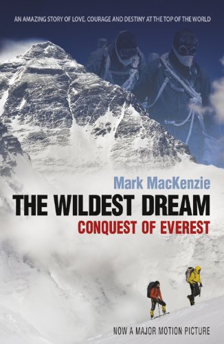 The Wildest Dream: Conquest of Everest (English Edition)
