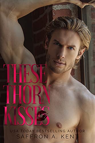 These Thorn Kisses (St. Mary's Rebels Book 3) (English Edition)
