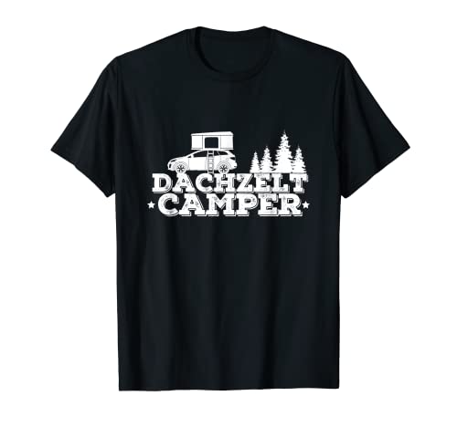 Tienda de campaña para techo – Carpa de techo rígida | regalo camping Camiseta