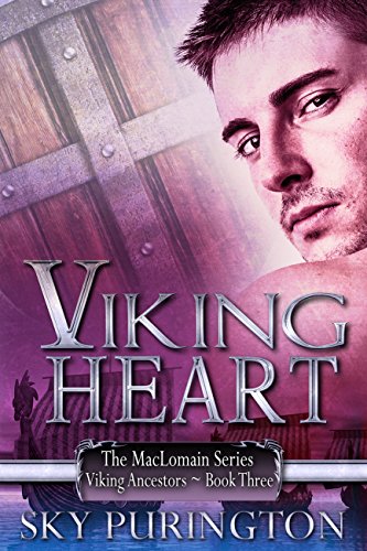 Viking Heart (The MacLomain Series: Viking Ancestors Book 3) (English Edition)