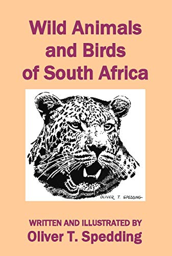 Wild Animals and Birds of South Africa (English Edition)