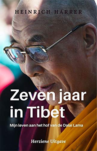 Zeven jaar in Tibet: mijn leven aan het hof van de Dalai Lama