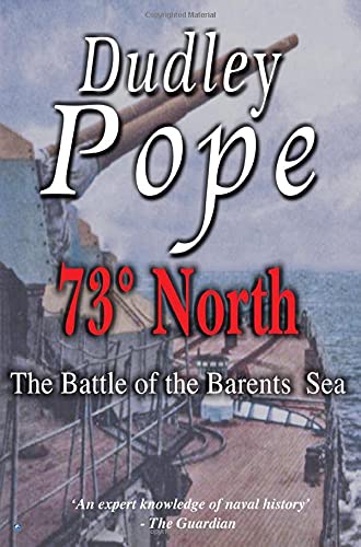 73° North: The Battle of the Barent's Sea (Non-Fiction)