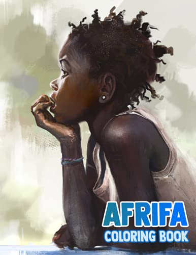 Africa Coloring Book: Interesting coloring book suitable for all ages, helping to reduce stress after studying, working tiring.– 30+ GIANT Great Pages with Premium Quality Images.