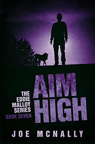 Aim High (The Eddie Malloy Mystery Series) (English Edition)
