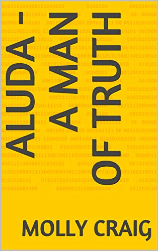Aluda - a man of truth (English Edition)