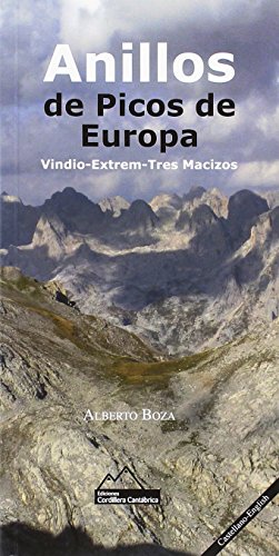ANILLOS DE PICOS DE EUROPA: Vindio-Extrem-Tres Macizos