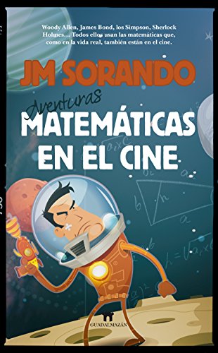 Aventuras Matemáticas En El Cine (Mathemática)