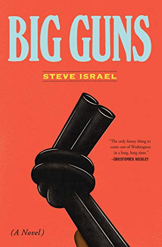 Big Guns: A Novel (English Edition)