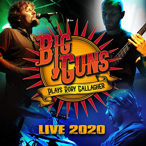 Big Guns (live 2020)