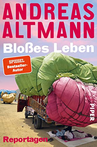 Bloßes Leben: Reportagen (German Edition)